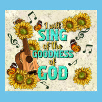 I Will Sing Of The Goodness Of God Premium Sweatshirt | Teevron