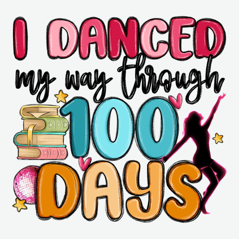I Danced My Way Through 100 Days Urban Heavy Tee by MaliasSmallBusiness | Teevron