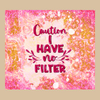 Caution I Have No Filter Heavyweight Hoodie | Teevron