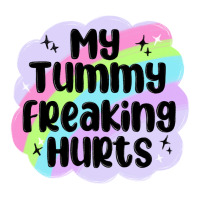my tummy freaking hurts | Teevron