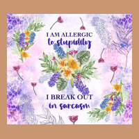 I Am Allergic To Stupidity Heavyweight Hoodie | Teevron