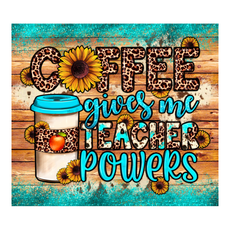 Coffee Gives Me Teacher Powers Premium Tee by JahusDesignShop | Teevron