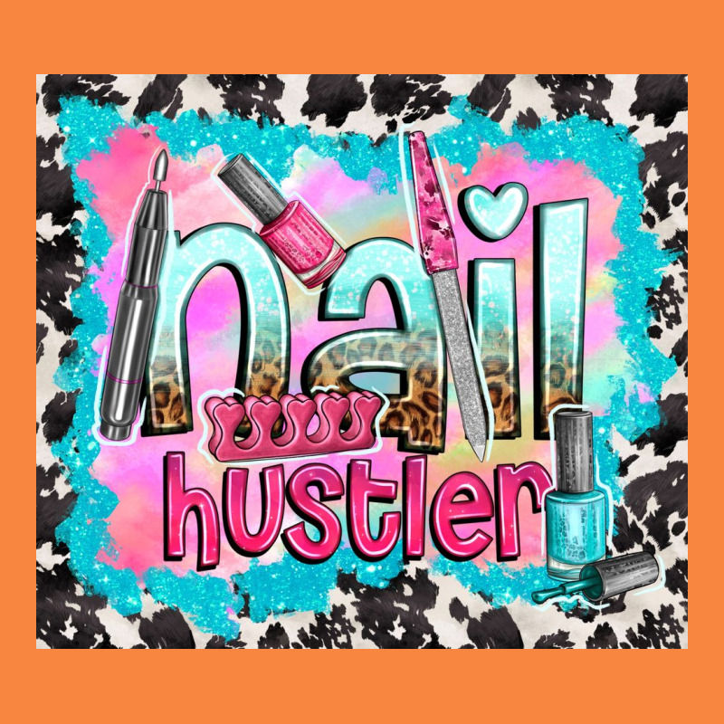 Nail Hustler Premium Sweatshirt by TumblerDesignByShophia | Teevron