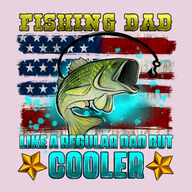 Fishing Dad Like A Regular Dad But Cooler Ladies Tee by HRA Design Shop | Teevron