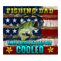 fishing dad like a regular but cooler | Teevron