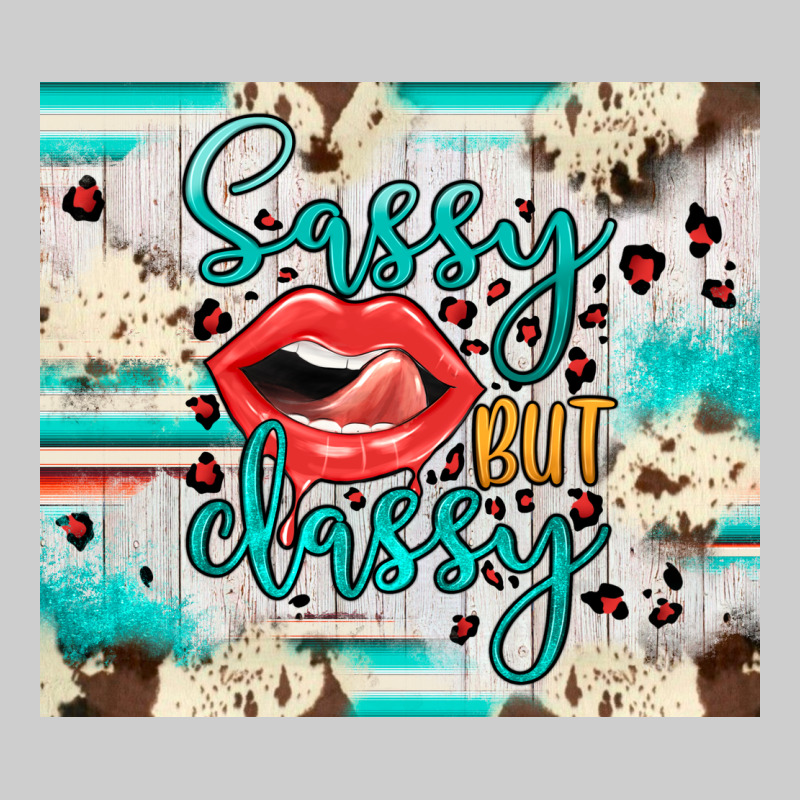 Sassy But Classy Premium Tee by JahusDesignShop | Teevron