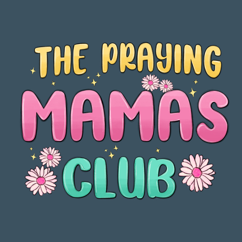 The Praying Mamas Club Urban Heavy Tee by MaliasSmallBusiness | Teevron