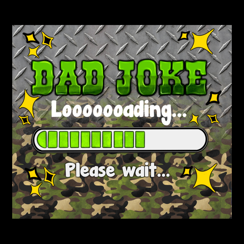 Dad Joke Loading Please Wait Ladies Tee by HRA Design Shop | Teevron