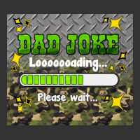 dad joke loading please wait | Teevron