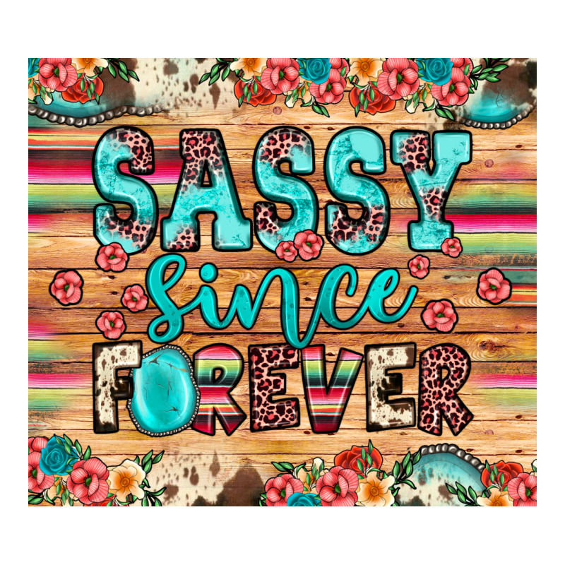 Sassy Since Forever Premium Tee by JahusDesignShop | Teevron