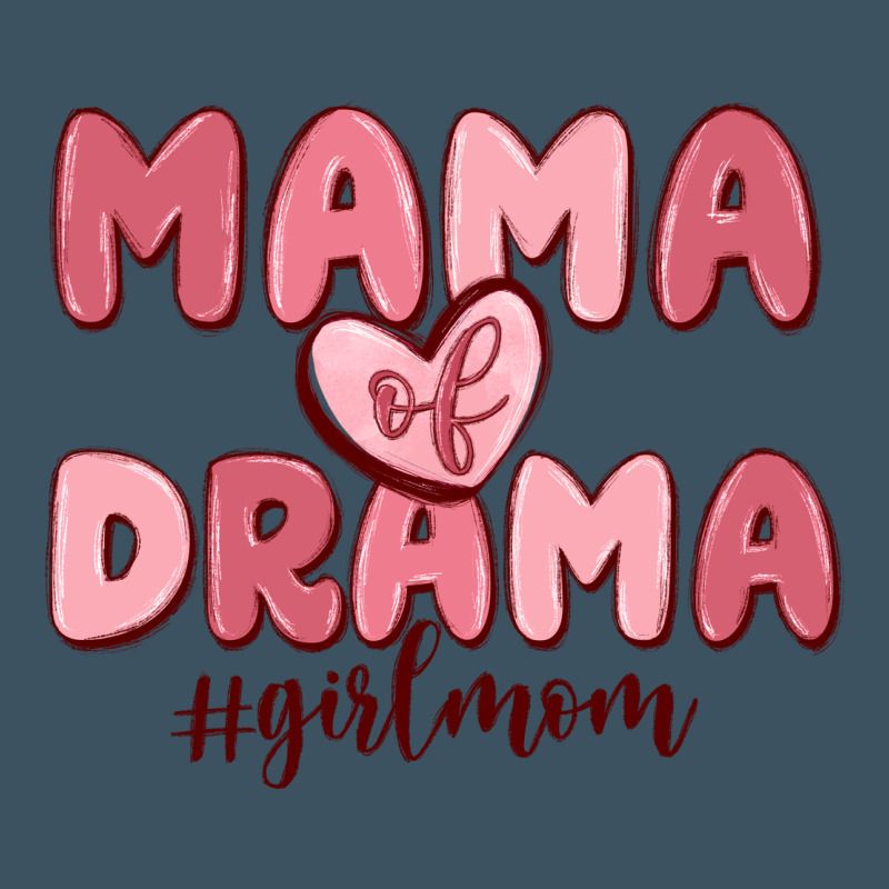 Mama Of Drama Girl Mom Urban Heavy Tee by MaliasSmallBusiness | Teevron
