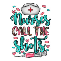 nurses call the shots | Teevron