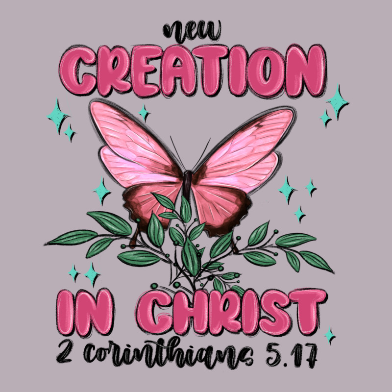 New Creation In Christ 2 Corinthians5.17 Vintage Tee by MaliasSmallBusiness | Teevron