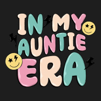 In My Auntie Era Classic Tee | Teevron
