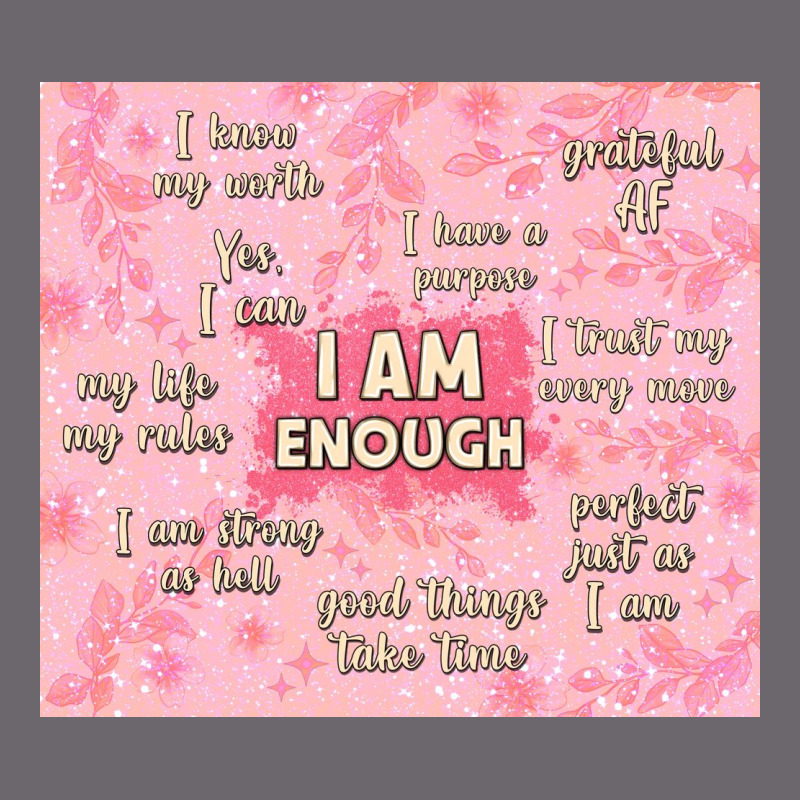 I Am Enough With Glitter Premium Sweatshirt by TumblerDesignByShophia | Teevron