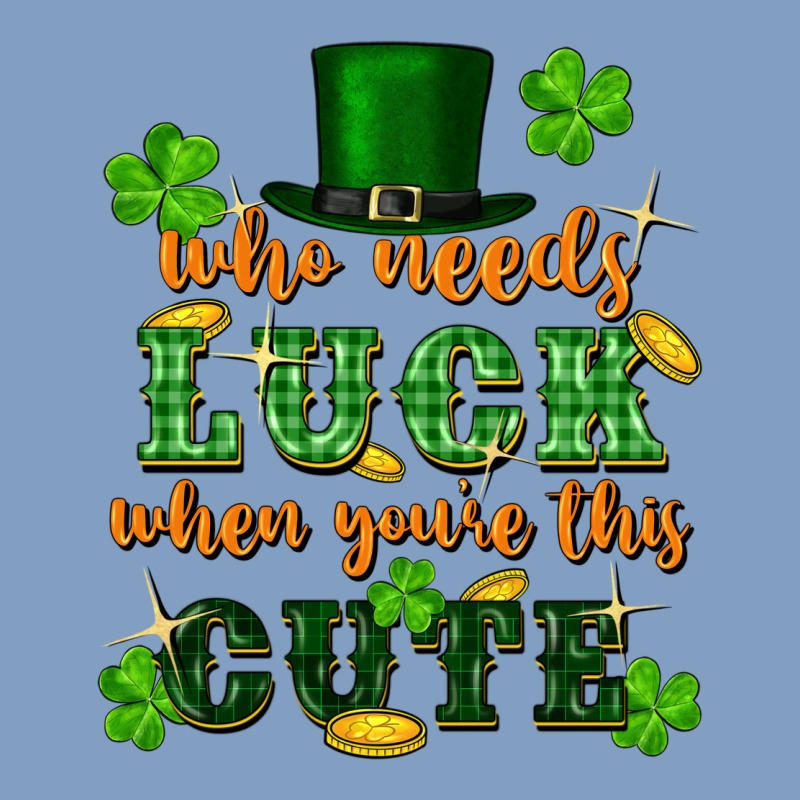 Who Needs Luck When Youre This Cute St Patricks Urban Hoodie by FaDigitalArtStudio | Teevron