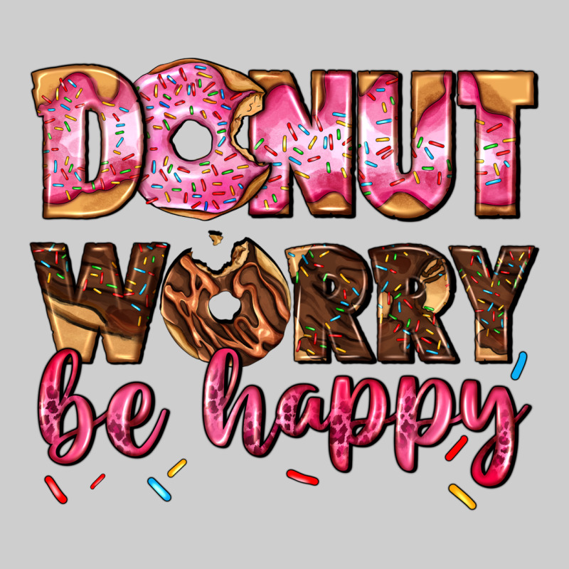 Donut Worry Be Happy Premium Tee by AdoDesignShop | Teevron