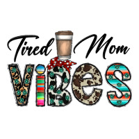 tired mom vibes | Teevron