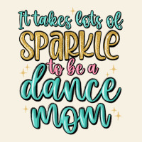It Takes Lots Of Sparkle To Be A Dance Mom Vintage Tee | Teevron