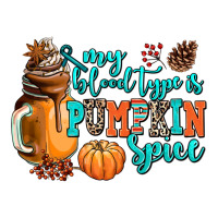 my blood type is pumpkin spice | Teevron