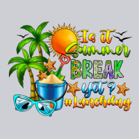 Is It Summer Break Classic Tee | Teevron