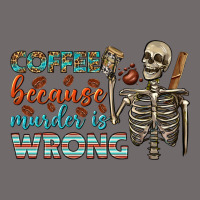 Coffee Because Murder Is Wrong Bbs Urban Hoodie | Teevron