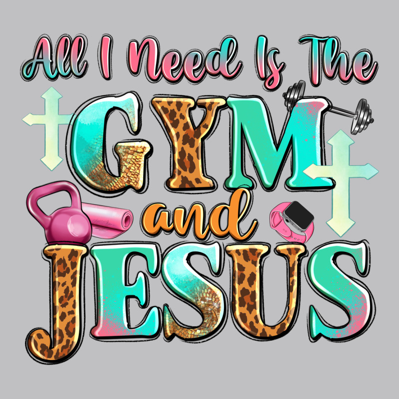 All I Need Is The Gym And Jesus Classic Tee by JahusDesignShop | Teevron