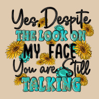 You Despite The Lok On My Face You Are Still Talki Heavyweight Sweatshirt | Teevron
