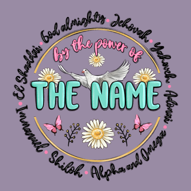 By The Power Of The Name Classic Tee by MaliasSmallBusiness | Teevron