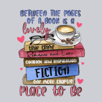 Between The Pages Of A Book Is Lovely Place To Be Classic Tee | Teevron