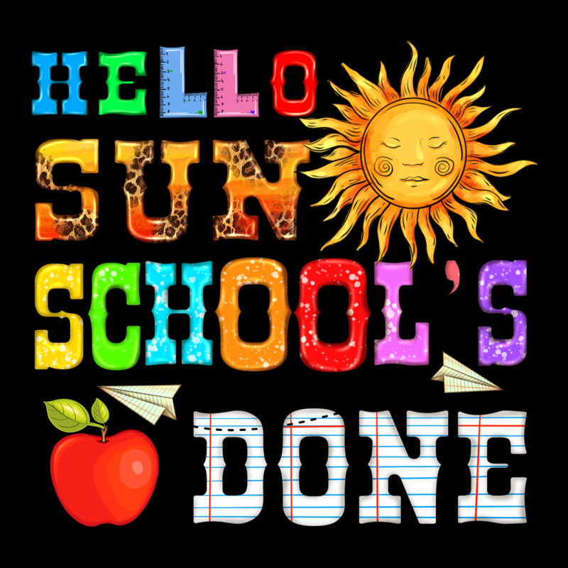 Hello Sun Schools Done Ladies Tee by HRA Design Shop | Teevron