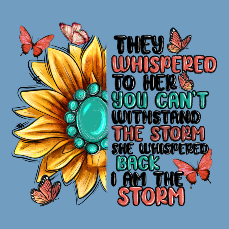 They Whispered To Her You Can't Withstand The Stor Urban Heavy Tee by MaliasSmallBusiness | Teevron