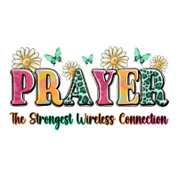 prayer the strongest wireless connection | Teevron