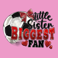 Little Sister Biggest Fan Soccer Urban Hoodie | Teevron