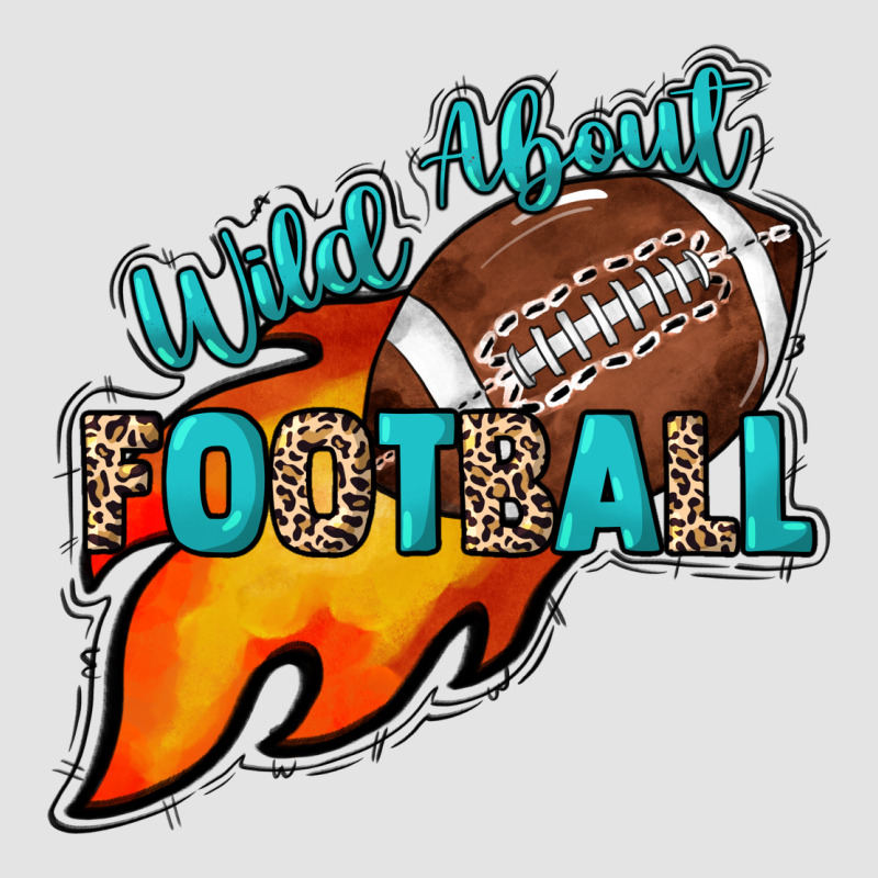 Wild About Football Premium Sweatshirt by HowdyJamesFarm | Teevron