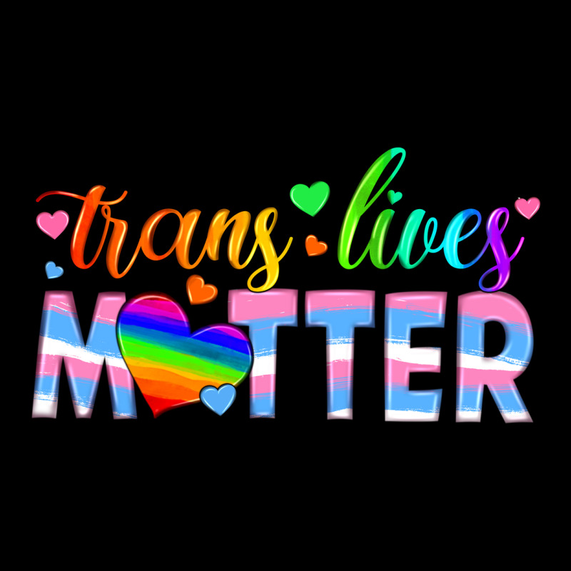 Trans Lives Matter Ladies Tee by HRA Design Shop | Teevron