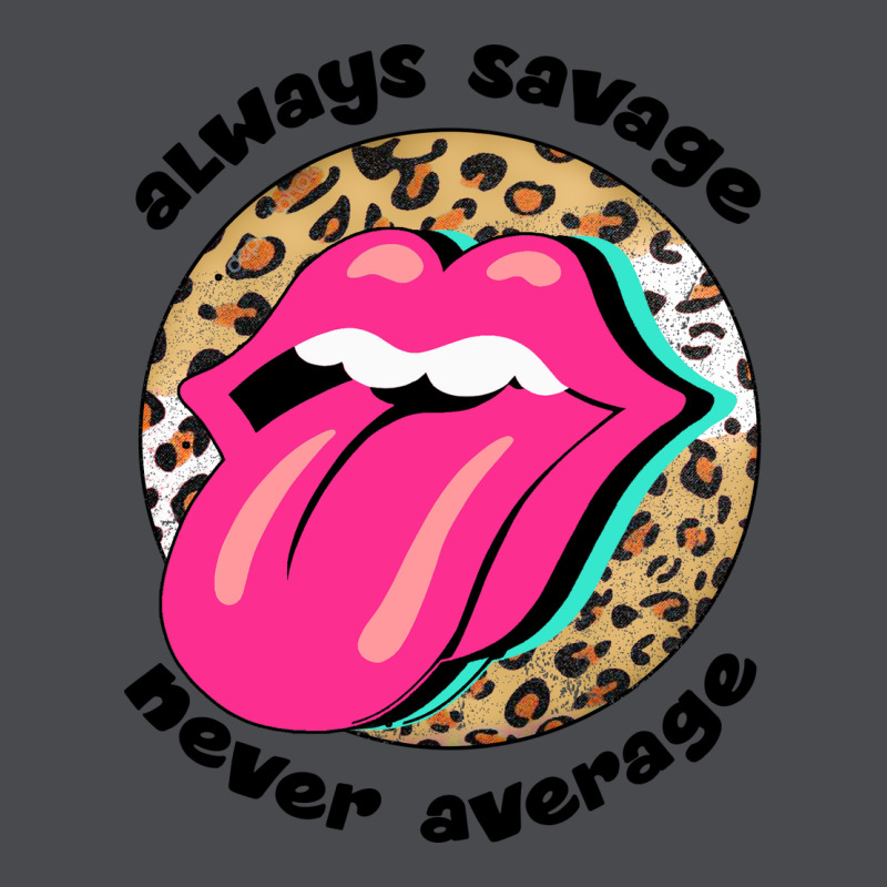 Always Savage Never Average Zipper Hoodie by Bettercallsaul | Teevron