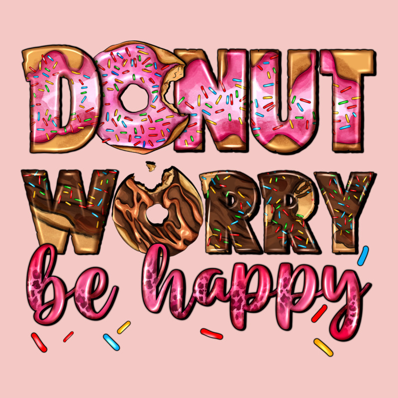 Donut Worry Be Happy Urban Heavy Tee by AdoDesignShop | Teevron