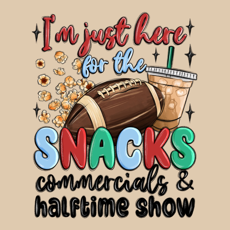 Im Just Here For The Snacks Commercials And  Halftime Show Classic Tee by MaliasSmallBusiness | Teevron