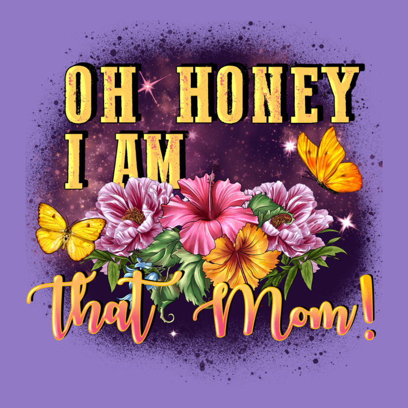 Oh Honey I Am That Mom Urban Hoodie by FaDigitalArtStudio | Teevron