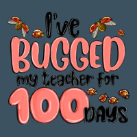 I Have Bugged My Teacher For 100 Days Urban Heavy Tee | Teevron