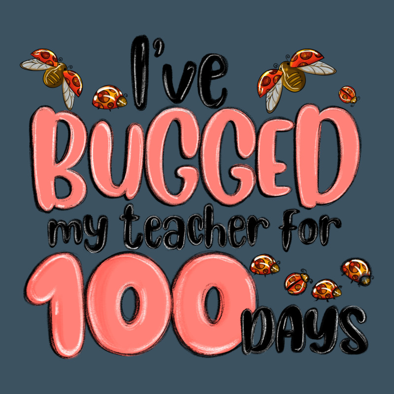 I Have Bugged My Teacher For 100 Days Urban Heavy Tee by MaliasSmallBusiness | Teevron