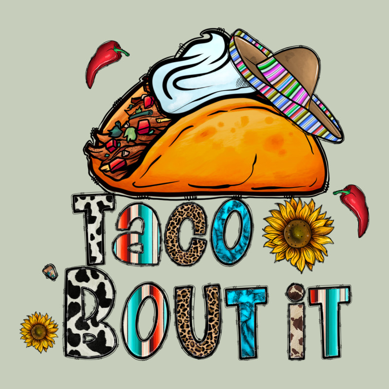 Taco Bout It Ladies Tee by CowhideDigitalArt | Teevron