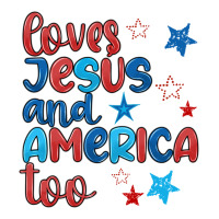 love jesus and america too | Teevron