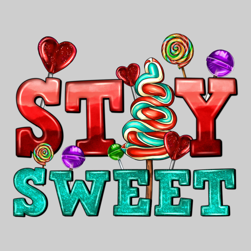 Stay Sweet Premium Tee by AdoDesignShop | Teevron