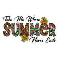 take me where summer never ends | Teevron