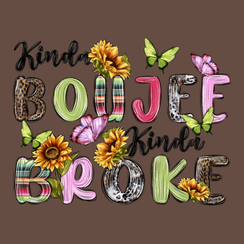 Kinda Boujee Kinda Broke Long Sleeve Tee by MaliasSmallBusiness | Teevron
