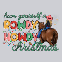 Have Yourself A Rowdy Howdy Christmas Heavyweight Sweatshirt | Teevron