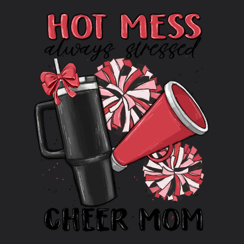 Hot Mess Always Stressed Cheer Mom Vintage Tee by MaliasSmallBusiness | Teevron