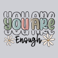 You Are Enough Heavyweight Sweatshirt | Teevron